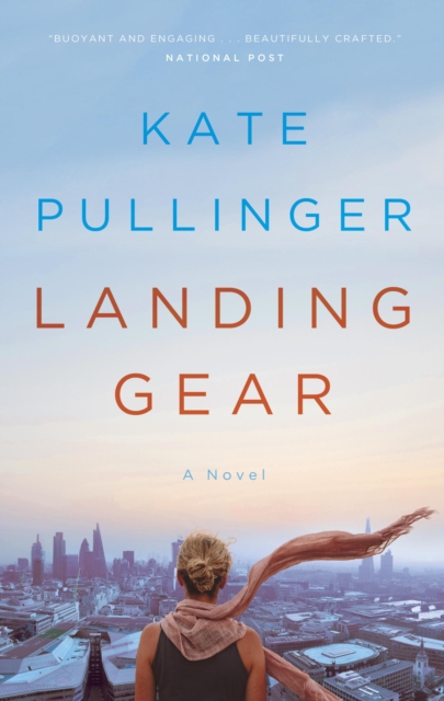 Book Cover for Landing Gear by Kate Pullinger