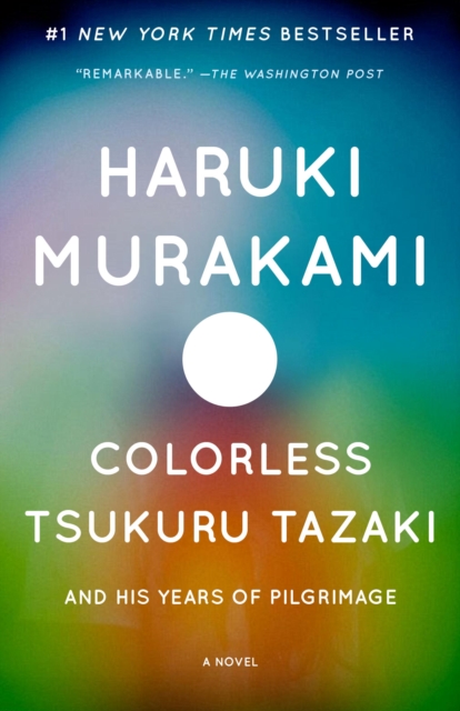 Book Cover for Colorless Tsukuru Tazaki and His Years of Pilgrimage by Murakami, Haruki