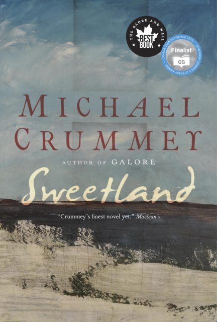 Book Cover for Sweetland by Michael Crummey