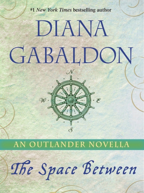 Book Cover for Space Between: An Outlander Novella by Diana Gabaldon