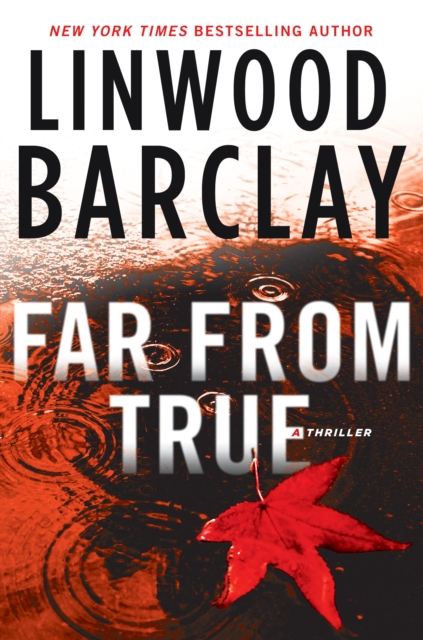 Book Cover for Far From True by Linwood Barclay