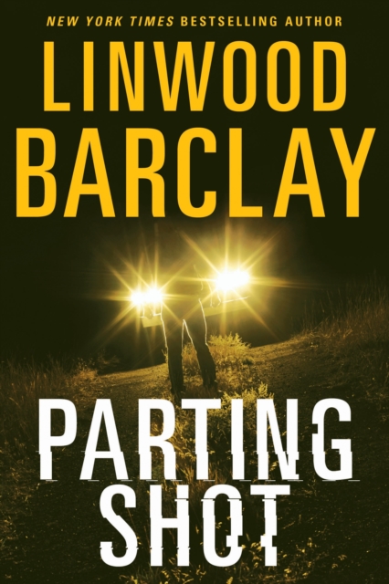 Book Cover for Parting Shot by Linwood Barclay