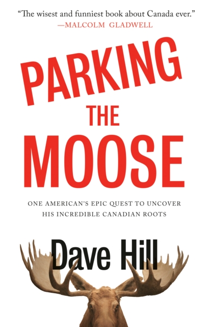 Book Cover for Parking the Moose by Dave Hill