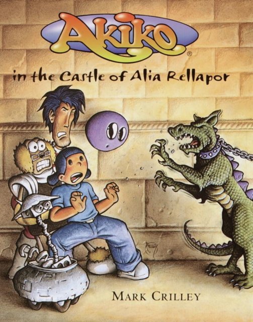 Book Cover for Akiko in the Castle of Alia Rellapor by Mark Crilley