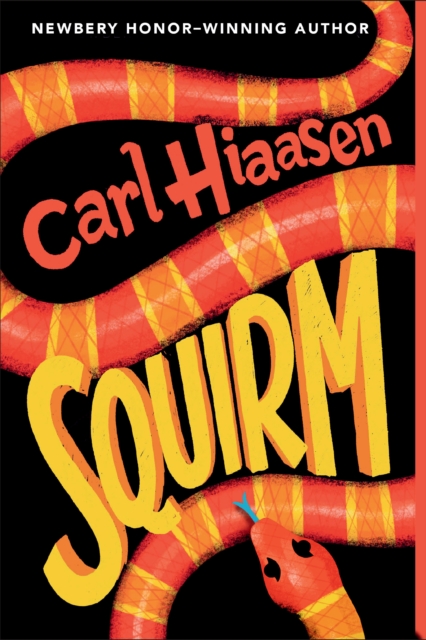 Book Cover for Squirm by Carl Hiaasen