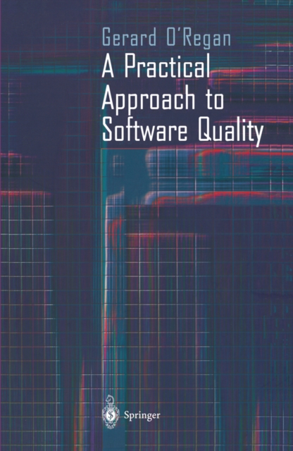 Book Cover for Practical Approach to Software Quality by Gerard O'Regan