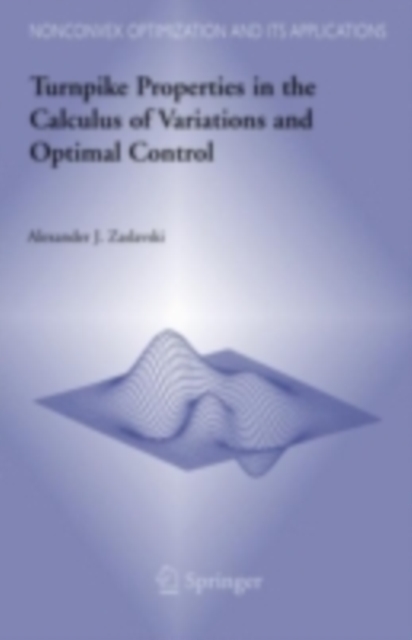 Book Cover for Turnpike Properties in the Calculus of Variations and Optimal Control by Alexander J. Zaslavski