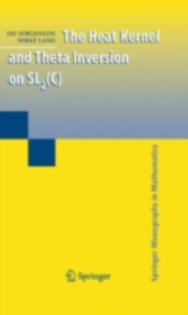 Book Cover for Heat Kernel and Theta Inversion on SL2(C) by Jorgenson, Jay|Lang, Serge