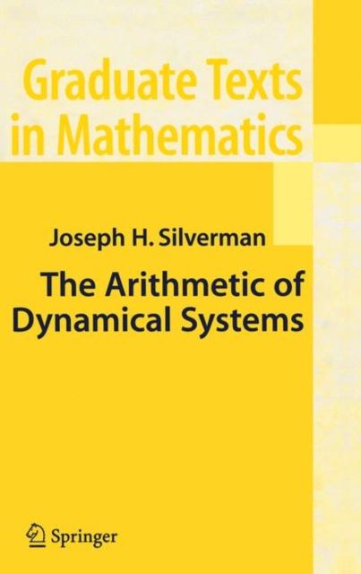 Book Cover for Arithmetic of Dynamical Systems by Silverman, J.H.
