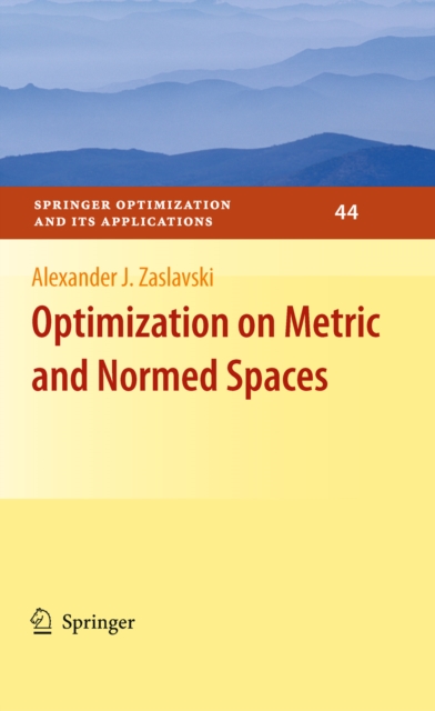 Book Cover for Optimization on Metric and Normed Spaces by Alexander J. Zaslavski