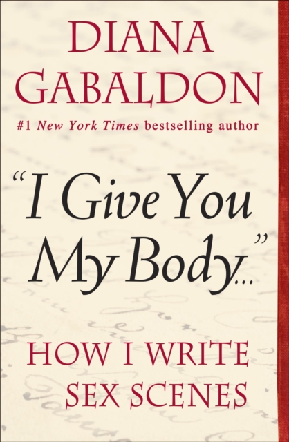 Book Cover for &quote;I Give You My Body . . .&quote; by Diana Gabaldon