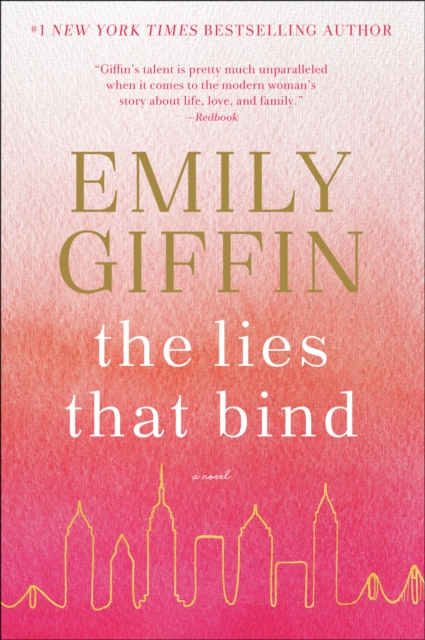 Book Cover for Lies That Bind by Emily Giffin