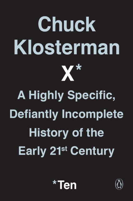 Book Cover for Chuck Klosterman X by Chuck Klosterman