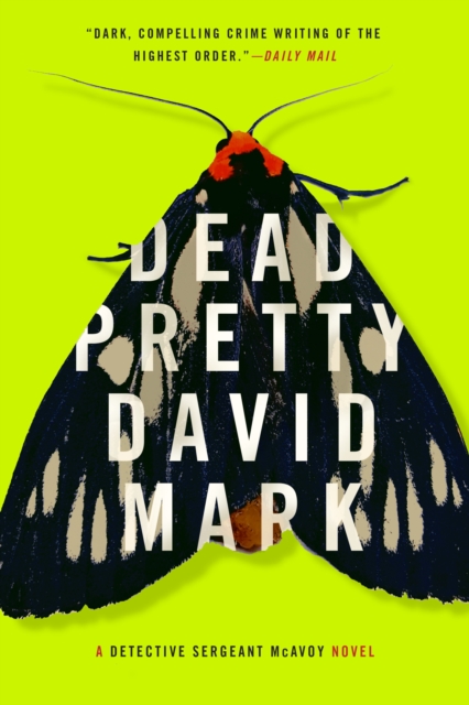 Book Cover for Dead Pretty by David Mark