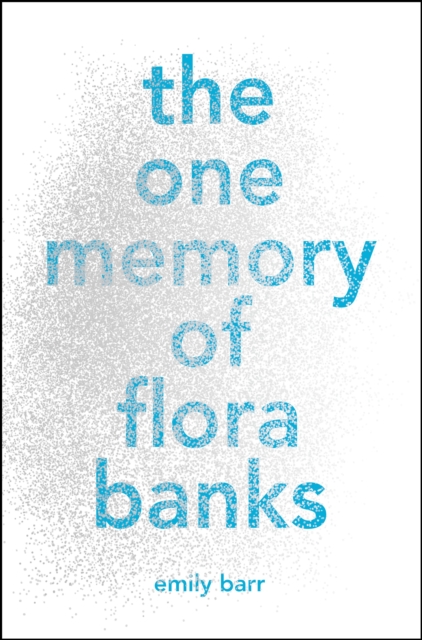 Book Cover for One Memory of Flora Banks by Emily Barr