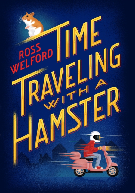 Book Cover for Time Traveling with a Hamster by Ross Welford