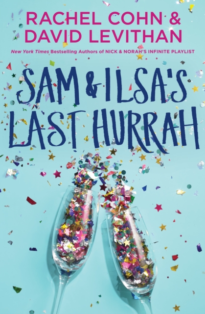 Book Cover for Sam & Ilsa's Last Hurrah by Rachel Cohn, David Levithan