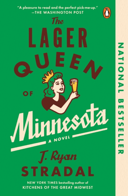 Book Cover for Lager Queen of Minnesota by Stradal, J. Ryan