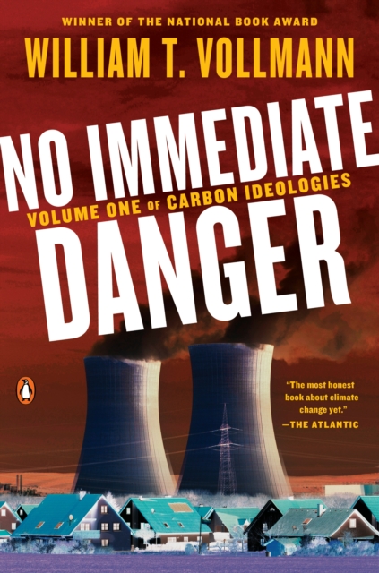 Book Cover for No Immediate Danger by William T. Vollmann