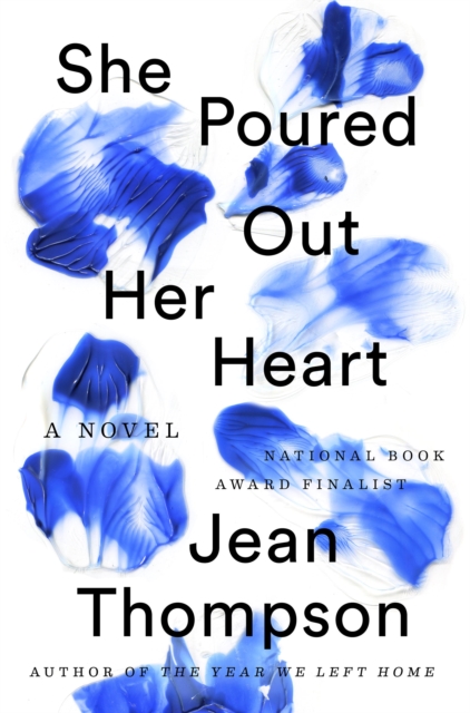 Book Cover for She Poured Out Her Heart by Jean Thompson