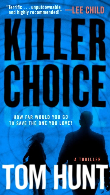 Book Cover for Killer Choice by Tom Hunt