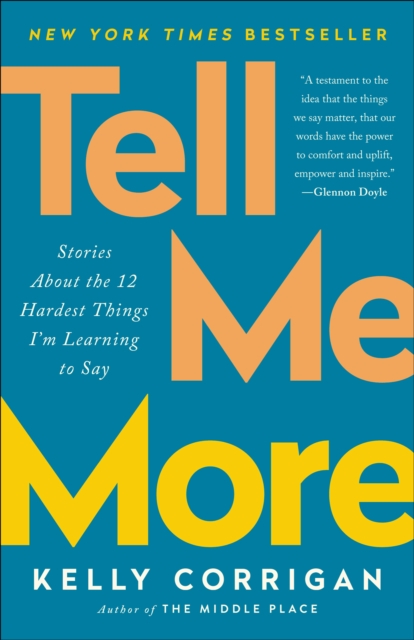 Book Cover for Tell Me More by Corrigan, Kelly