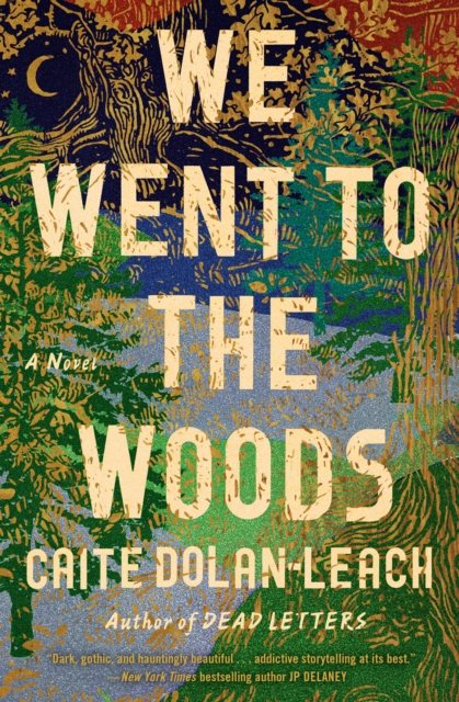 Book Cover for We Went to the Woods by Caite Dolan-Leach