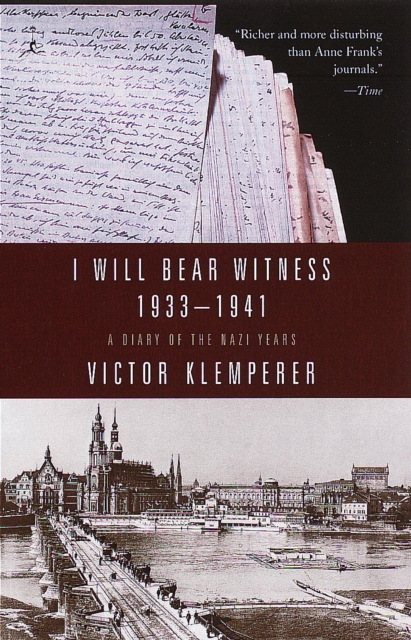 Book Cover for I Will Bear Witness, Volume 1 by Victor Klemperer