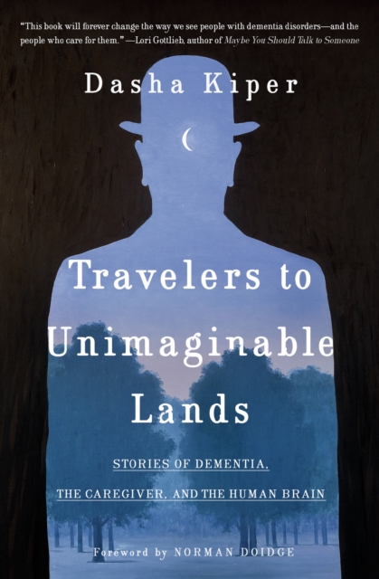 Book Cover for Travelers to Unimaginable Lands by Dasha Kiper