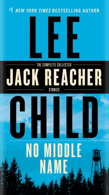 Book Cover for No Middle Name by Lee Child