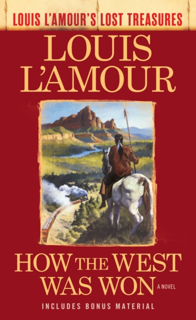 Book Cover for How the West Was Won (Louis L'Amour's Lost Treasures) by L'Amour, Louis