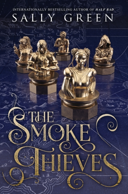Book Cover for Smoke Thieves by Sally Green