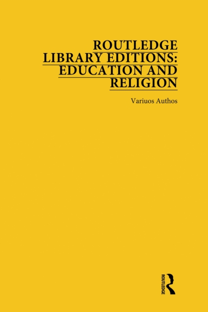 Book Cover for Routledge Library Editions: Education and Religion by Various