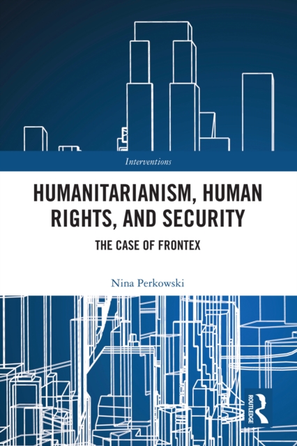 Book Cover for Humanitarianism, Human Rights, and Security by Perkowski, Nina