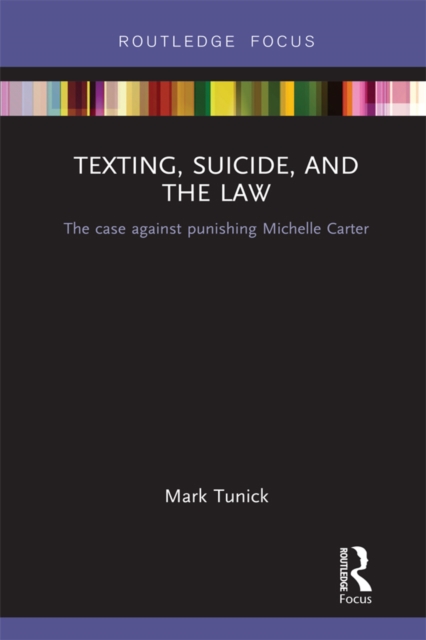 Book Cover for Texting, Suicide, and the Law by Tunick, Mark