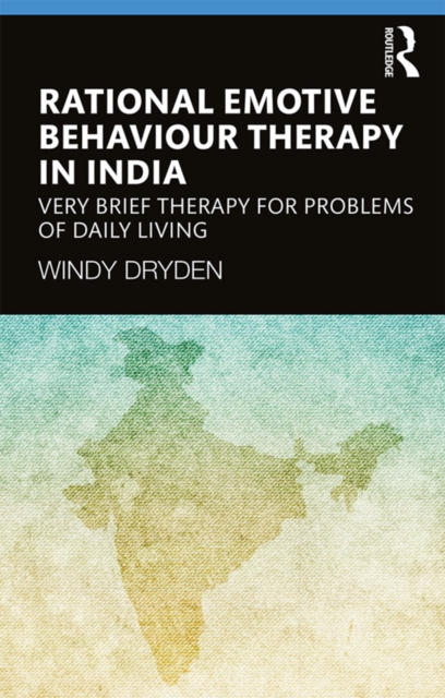 Book Cover for Rational Emotive Behaviour Therapy in India by Windy Dryden