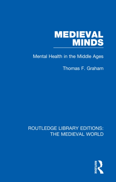 Book Cover for Medieval Minds by Graham, Thomas F.