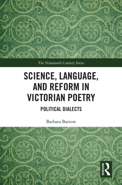 Book Cover for Science, Language, and Reform in Victorian Poetry by Barrow, Barbara