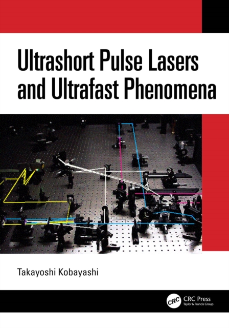 Book Cover for Ultrashort Pulse Lasers and Ultrafast Phenomena by Kobayashi, Takayoshi