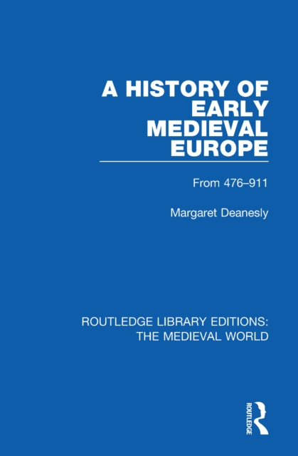 Book Cover for History of Early Medieval Europe by Deanesly, Margaret