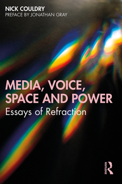 Book Cover for Media, Voice, Space and Power by Nick Couldry