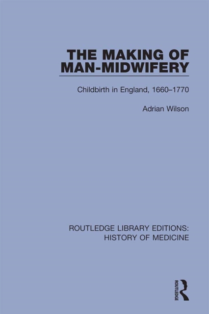 Book Cover for Making of Man-Midwifery by Adrian Wilson