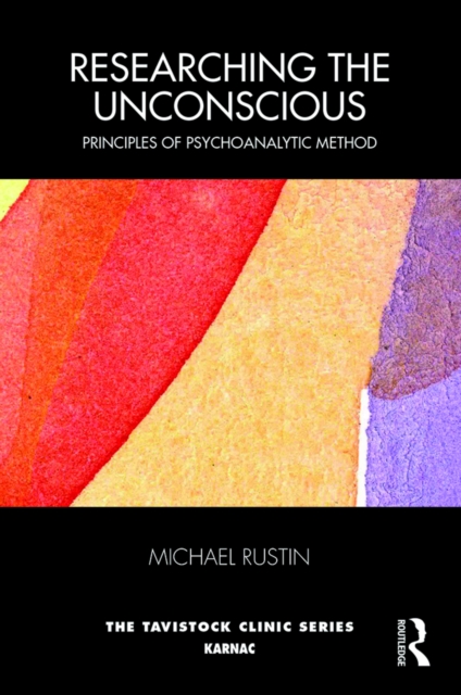 Book Cover for Researching the Unconscious by Rustin, Michael