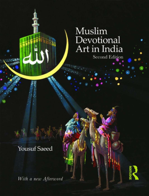 Book Cover for Muslim Devotional Art in India by Yousuf Saeed