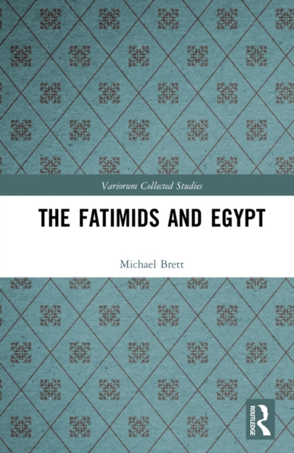 Book Cover for Fatimids and Egypt by Michael Brett