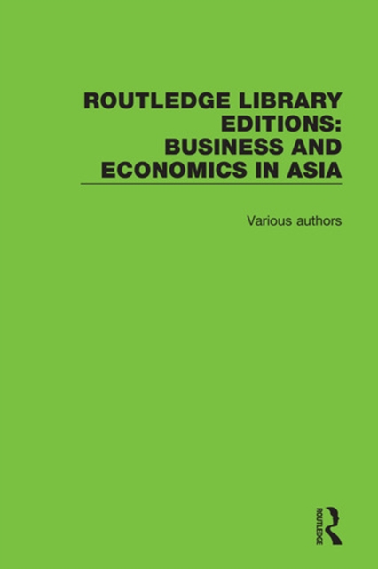 Book Cover for Routledge Library Editions: Business and Economics in Asia by Various