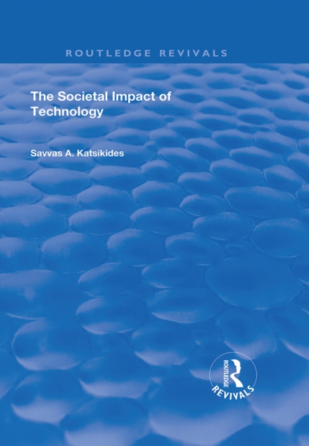 Book Cover for Societal Impact of Technology by Savvas A. Katsikides