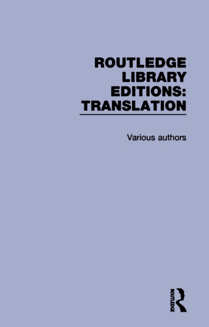 Book Cover for Routledge Library Editions: Translation by Various Authors