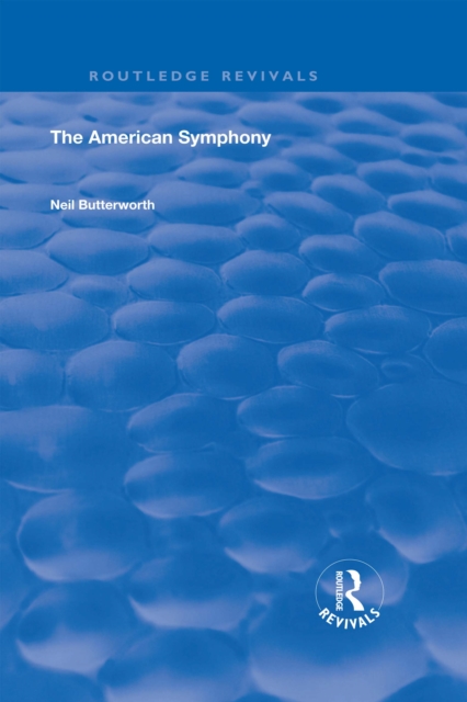 Book Cover for American Symphony by Neil Butterworth