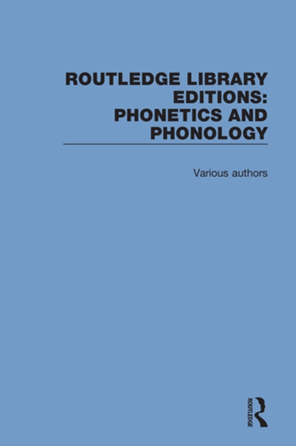 Book Cover for Routledge Library Editions: Phonetics and Phonology by Various